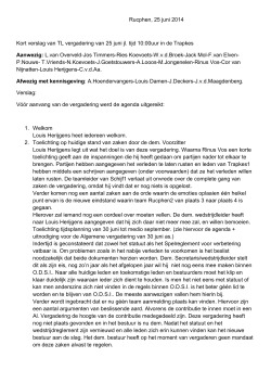 Rucphen, 25 juni 2014 Kort verslag van TL vergadering van 25 juni