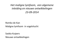 Het maligne lymfoom, een algemene inleiding en nieuwe