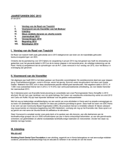 JAARSTUKKEN DDC 2013 I. Verslag van de Raad van Toezicht II