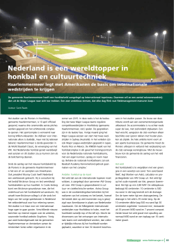 Nederland is een wereldtopper in honkbal en cultuurtechniek