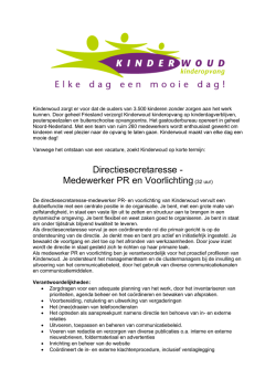 Directiesecretaresse - Medewerker PR en Voorlichting