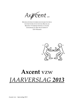 Dit was Axcent in 2013 - Axcent zegt neen.
