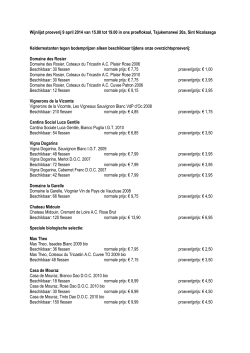 Wijnlijst proeverij 9 april 2014 van 15.00 tot 19.00 in ons proeflokaal