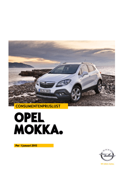 OPEL MOKKA. - Opel Nederland