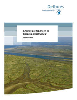 Effecten aardbevingen op kritische infrastructuur