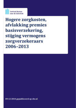 Hogere zorgkosten, afvlakking premies basisverzekering