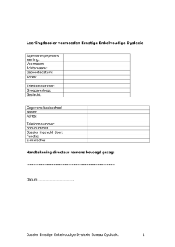 Dossier Ernstige Enkelvoudige Dyslexie