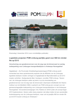 Logistieke projecten POM Limburg jaarlijks goed voor 660 km