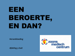 Een beroerte, en dan? - Zaans Medisch Centrum