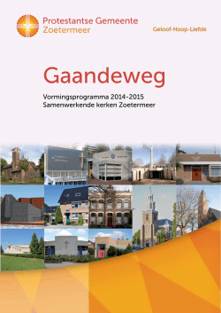 Gaandeweg - Protestantse Gemeente Zoetermeer
