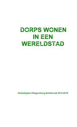 DORPS WONEN IN EEN WERELDSTAD