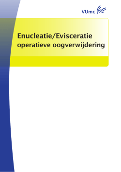 138. Enucleatie/Evisceratie 11 december 2014