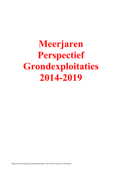 Meerjaren Perspectief Grondexploitaties 2014-2019