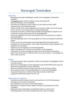 Huisregels Tomtiedom - Kinderopvang Tomtiedom