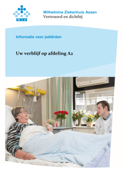 Verpleegafdeling A2. - Wilhelmina Ziekenhuis Assen