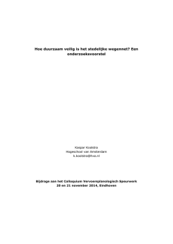 Hoe duurzaam veilig is het stedelijke wegennet?