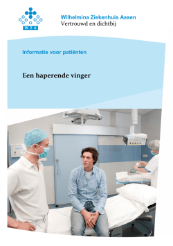 Een haperende vinger - Wilhelmina Ziekenhuis Assen