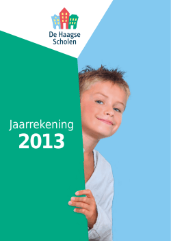 Jaarrekening 2013 - De Haagse Scholen