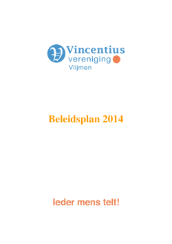 Download beleidsplan 2014 Vincentiusvereniging Vlijmen