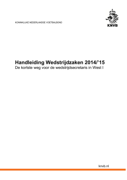 Handleiding wedstrijdsecretaris district West I 2014