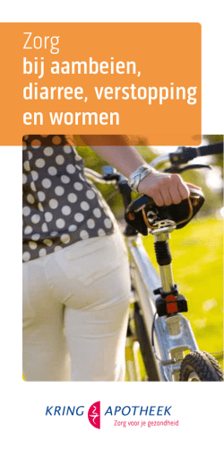 Zorg bij aambeien, diarree, verstopping en wormen