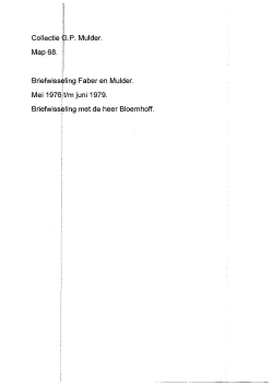 Briefwisseling Faber en Mulder. Mei 19761t/m juni 1979