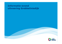 Presentatie planning verbetering Grebbeliniedijk
