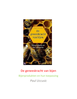De geneeskracht van bijen Paul Uccusic