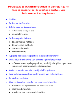 Hoofdstuk 5: wachtlijnmodellen in discrete tijd en hun toepassing bij