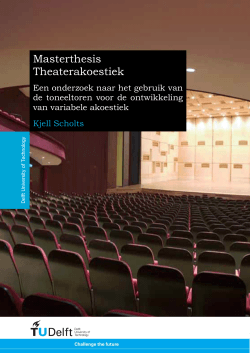 Masterthesis Theaterakoestiek - TU Delft Institutional Repository