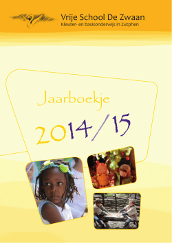 Jaarboekje 2014-2015 - Vrije School de Zwaan