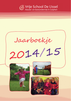 Jaarboekje 2014-2015 - Vrije School De IJssel