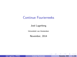 Continue Fourierreeks - Universiteit van Amsterdam