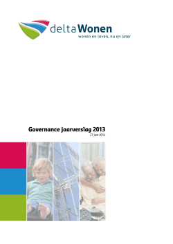 Governance jaarverslag 2013 - Jaarverslag 2013 deltaWonen
