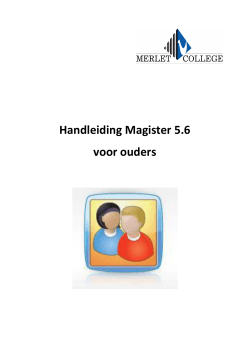 Handleiding Magister 5.6 voor ouders