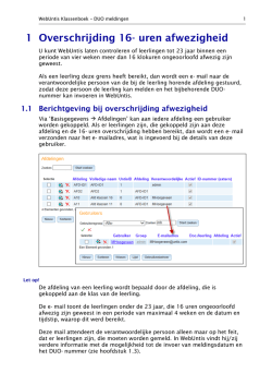 1 Overschrijding 16-uren afwezigheid
