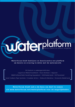 Waterforum biedt ook u de kans om deel te nemen zie www.waterforum