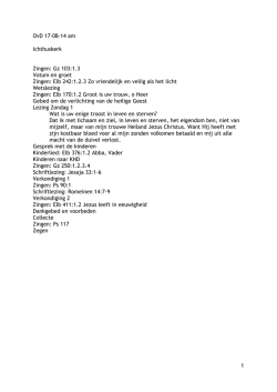 1 OvD 17-08-14 am Ichthuskerk Zingen: Gz 103:1.3 Votum en groet