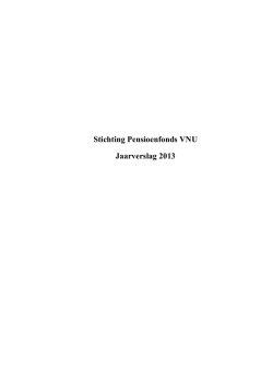 Jaarverslag 2013 - VNU Pensioenfonds