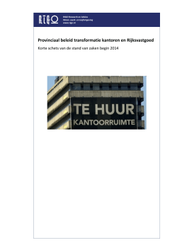 Rapport “Provinciaal beleid transformatie kantoren en Rijksvastgoed