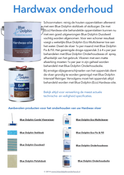 Hardwax Onderhoud - Blue Dolphin Onderhoud.nl
