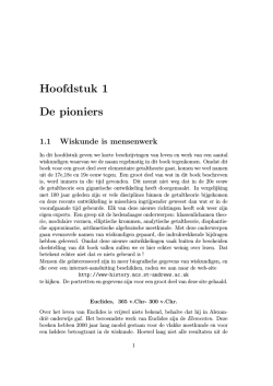 Hoofdstuk 1 De pioniers 1.1 Wiskunde is mensenwerk
