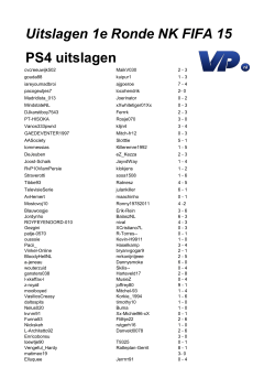 Uitslagen 1e Ronde NK FIFA 15 PS4 uitslagen