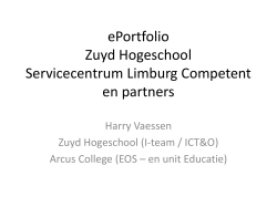 ePortfolio Zuyd Hogeschool Servicecentrum Limburg Competent en