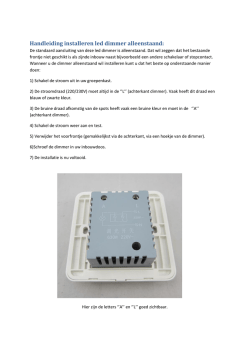 Handleiding installeren led dimmer alleenstaand: