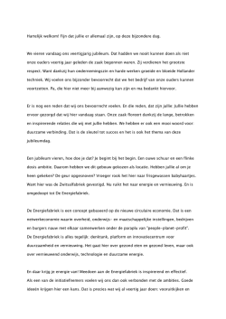 Hartelijk welkom! Fijn dat jullie er allemaal zijn, op deze bijzondere
