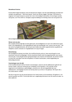 Nieuwbouw Erasmus Erasmushiem krijgt nieuwbouw, dat zal
