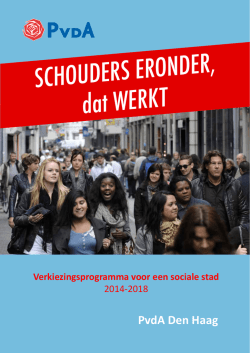 SCHOUDERS ERONDER, dat WERKT