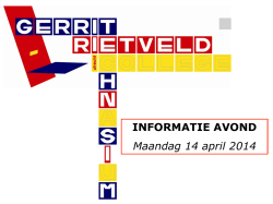 INFORMATIE AVOND Maandag 14 april 2014