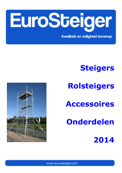 Steigers Rolsteigers Accessoires Onderdelen 2014